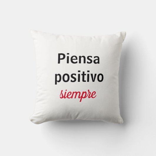 Almohada piensa positivo siempre kussen (Voorkant)