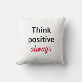 Almohadas Think positive always Kussen