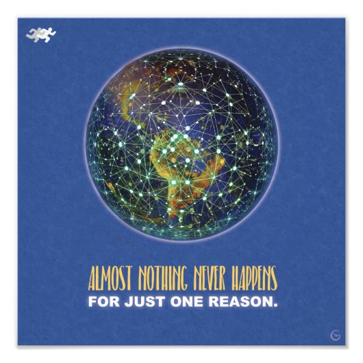 Almost nothing never happens for just one reason foto afdruk (Voorkant)