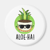 Aloe-ha Funny Hawaiian Plant Pun Magneet (Voorkant)