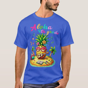Aloha 4th Grade Pineapple Hawaii Terug naar School T-shirt