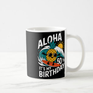 Aloha 50e verjaardag Hawaii Ananas Surfen Tropisch Koffiemok