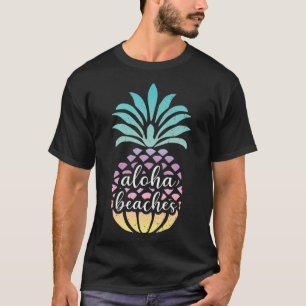 Aloha Beaches Hawaii Hawaiian Pineapple Cute Beach T-shirt