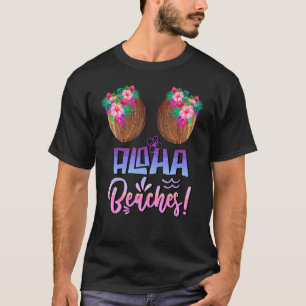 Aloha beslaat kokokospek met Hawaiian tropisch F T-shirt