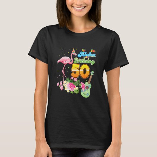 Aloha Hawaii 50e verjaardag 50 jaar oude Flamingo T-shirt (Voorkant)