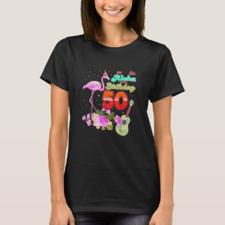 Aloha Hawaii 50e verjaardag 50 jaar oude Flamingo T-shirt