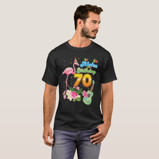 Aloha Hawaii 70e verjaardag 70 jaar oude Flamingo T-shirt (Voorkant volledig)