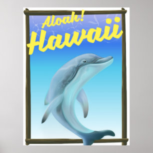 Aloha! Hawaii! Affiche de voyage dauphin