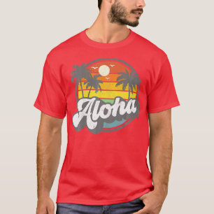 Aloha Hawaii Hawaiian Island Vacation Palm Trees B T-shirt
