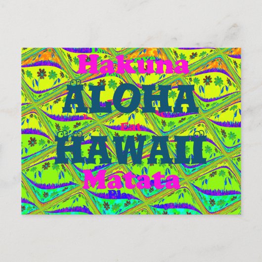 Aloha Hawaii Met liefde voor Hawaii Hakuna Matata Briefkaart (Voorkant)