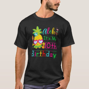 Aloha Het is mijn 10e verjaardag Hawaii Second Gir T-shirt
