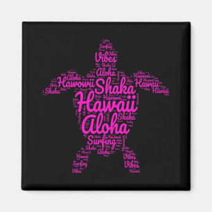 Aloha I Love Hawaii Zee Turtles Shaka Surfing Vibe Magneet