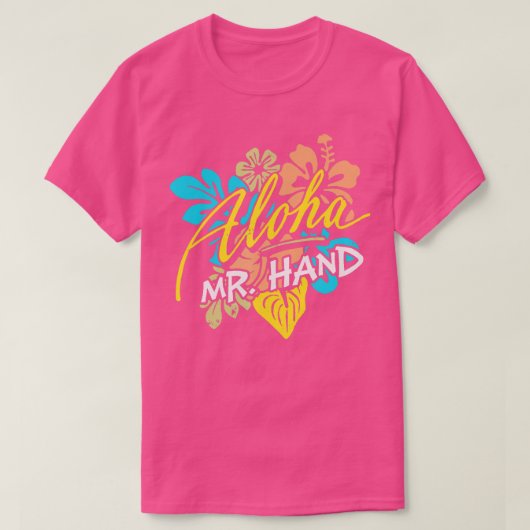 Aloha M. Hand THE ORIGINAL TShirt (Design devant)