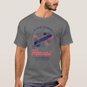 Aloha Summer Hawaii Paradise Hawaiian Vibes Luau A T-shirt