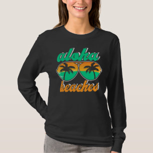 Aloha Vacation Beach Travel Trip Hawaii T-shirt