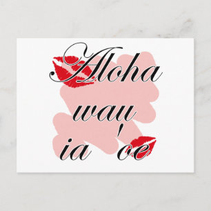 Aloha wau ia 'oe - Hawaiian I love you (2) Red Kis Briefkaart