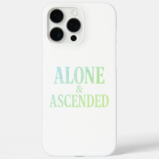 Alone & Ascended - De kunst van de verheven eenzaa iPhone 16 Pro Max Hoesje