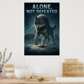 Alone, Not Defeated | Motivational Wolf Art Poster (Keuken)