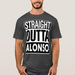 Alonso Naam Straight Out Alonso T-shirt