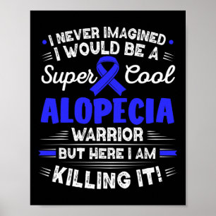 Alopecia Areata Cool Alopecia Poster