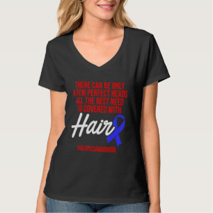Alopecia Awareness Hair Loss Warrior Perfect Head T-shirt