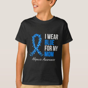 Alopecia Bewustzijn Ik Draag Blauw Voor Mijn Moede T-shirt