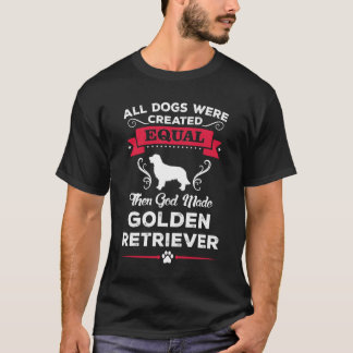 Alors, Dieu a fait un T-shirt rétriquateur d'or