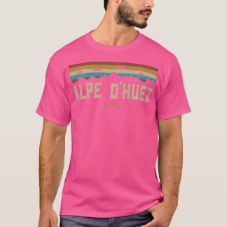 Alpe d'Huez Bergen Wandelen Camping Frankrijk T-shirt