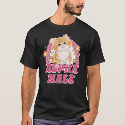 Alpha Male Cute Kitty Cat Funny Oddly Specific Dan T-shirt (Voorkant)
