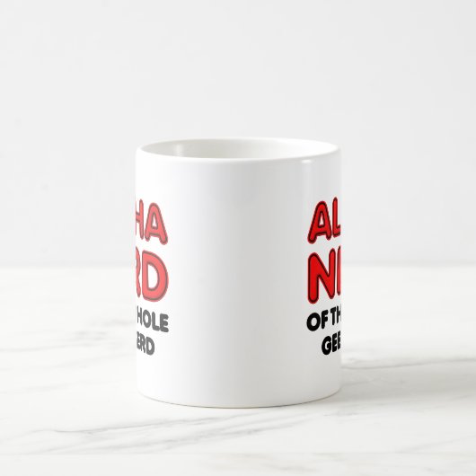 Alpha Nerd Funny Mug (Centre)