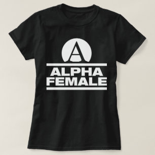 Alpha Vrouw Gym Bodybuilding Fitness Slogan T-shir T-shirt