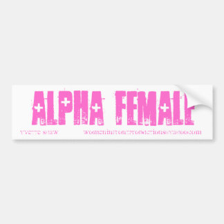 ALPHA VROUW, YVETTE SHAW 2 BUMPERSTICKER