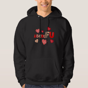 Alphabet ABCDEFU Heart Love You Valentijnsdag Hoodie