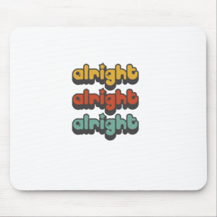 ALRIGHT-ALRIGHT-ALRIGHT-HIPPY-STAR MUISMAT