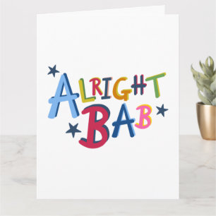Alright Bab Black Pays Mots Carte de voeux