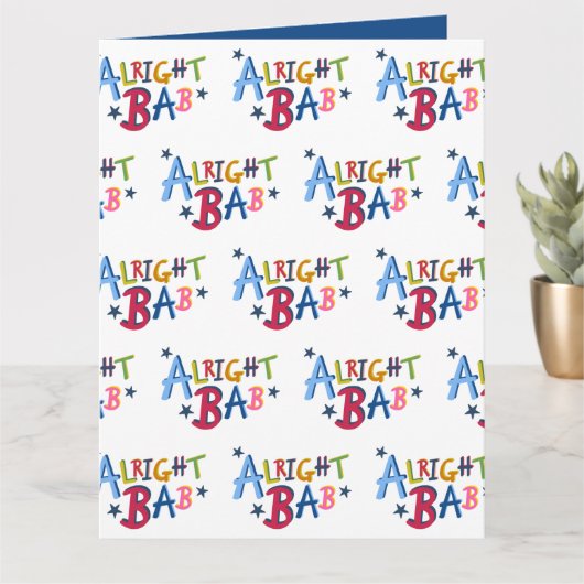 Alright Bab Black Pays Mots Carte de voeux (Petite plante)