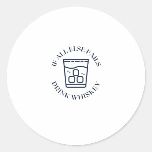 Als al anders drink whiskey ontbreekt ronde sticker