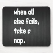 Als alles mislukt, neem dan een nap muismat (Voorkant)