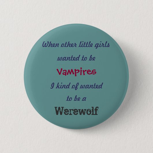 Als andere meisjes, Vampire... Ronde Button 5,7 Cm (Voorkant)
