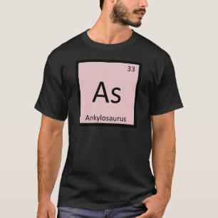 Als - Ankylosaurus Scheikunde Periodiek Systeem T-shirt
