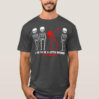 ALS Awareness Het is OK om een beetje anders te da T-shirt