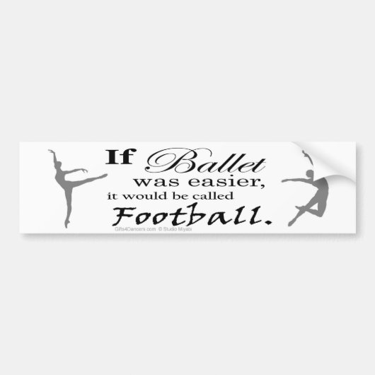 Als Ballet.. Bumpersticker (aanpasbaar) (Voorkant)