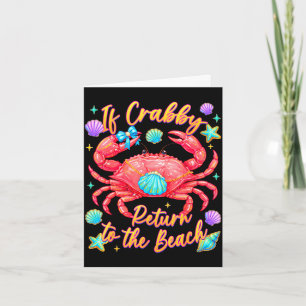 Als crabby terugkeert naar het strand funny krab z kaart