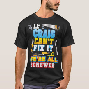 Als Craig het niet kan oplossen, zijn we allemaal T-shirt