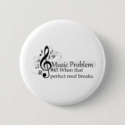 Als dat perfecte riet breekt. ronde button 5,7 cm (Voorkant)