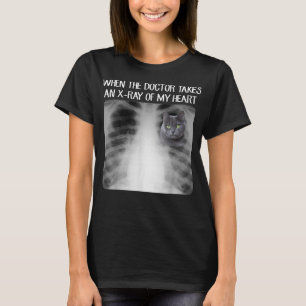 Als de dokter röntgenfoto's maakt van mijn hart, g t-shirt