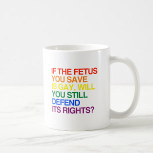 ALS DE FOETUS DIE JE REDT HOMOSEKSUEEL IS -.png Koffiemok