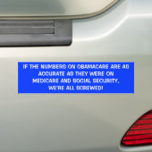 ALS DE NUMMERS OP OBAMACARE ZO NAUWKEURIG ZIJN ALS BUMPERSTICKER (Op auto)