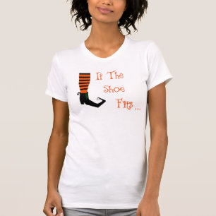 Als de schoen het heks-Shirt past T-shirt