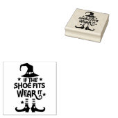 Als de schoen past, draag hem dan 	rubberstempel (Gestempeld)